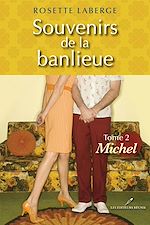 Download this eBook Souvenirs de la banlieue 2 : Michel