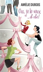 Download this eBook Oui, je le veux... et vite!