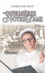 Download this eBook Les infirmières de Notre-Dame 02 : Simone
