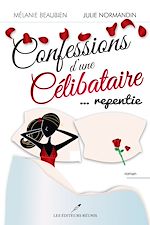 Download this eBook Confessions d'une célibataire  ... repentie