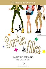 Download this eBook Sortie de filles 03 : La fin de semaine de camping