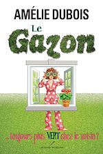 Download this eBook Le gazon... toujours plus vert chez le voisin?