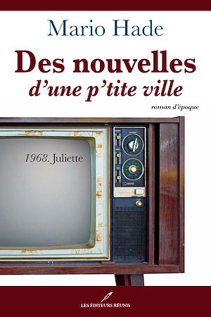 Download the eBook: Des nouvelles d'une p'tite ville T.2