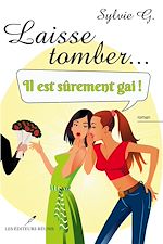 Download this eBook Laisse tomber... il est sûrement gai !
