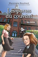 Download this eBook Les portes du couvent 01 : Tête brûlée