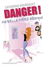 Download this eBook Danger !  Ma belle-mère débarque