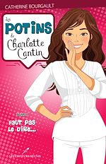 Télécharger le livre :  Les potins de Charlotte Cantin T.2