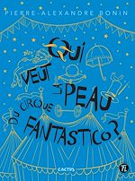 Télécharger le livre :  Qui veut la peau de Fantastico?