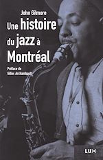 Télécharger le livre :  Histoire du jazz à Montréal