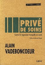 Télécharger le livre :  Privé de soins