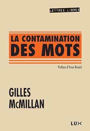 Téléchargez le livre :  La contamination des mots
