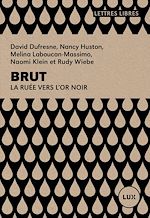 Télécharger le livre :  Brut