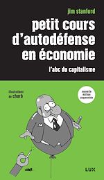 Télécharger le livre :  Petit cours d'autodéfense en économie