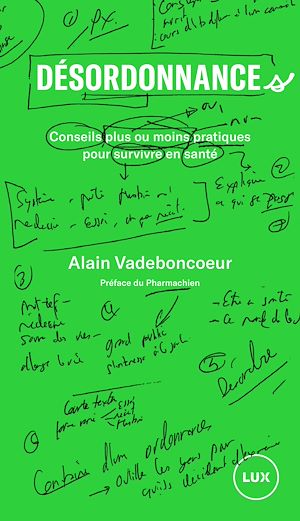 Téléchargez le livre :  Désordonnances