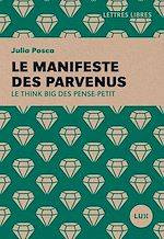 Télécharger le livre :  Le manifeste des parvenus