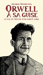 Télécharger le livre :  Orwell, à sa guise
