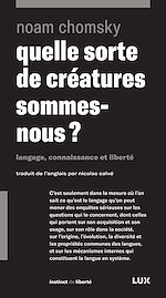 Télécharger le livre :  Quelle sorte de créatures sommes-nous?