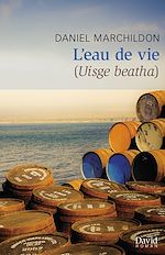 Télécharger le livre :  L'eau de vie