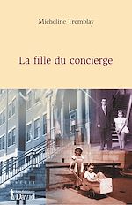Télécharger le livre :  La fille du concierge