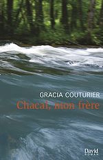 Télécharger le livre :  Chacal, mon frère