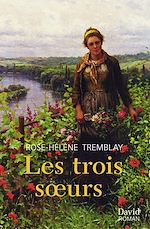 Télécharger le livre :  Les trois soeurs