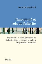 Télécharger le livre :  Narrativité et voix de l'altérité