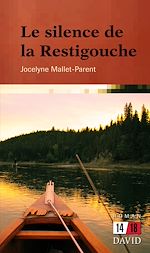 Télécharger le livre :  Le silence de la Restigouche