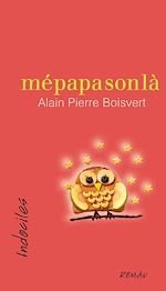 Télécharger le livre :  mépapasonlà