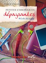 Télécharger le livre :  Petites chroniques dépaysantes