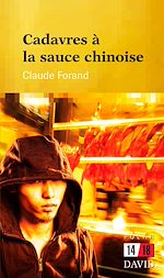 Télécharger le livre :  Cadavres à la sauce chinoise
