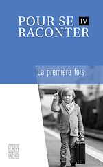 Télécharger le livre :  Pour se raconter IV