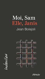 Télécharger le livre :  Moi, Sam. Elle, Janis
