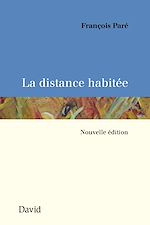 Télécharger le livre :  La distance habitée