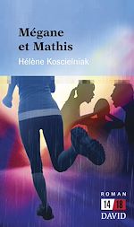 Télécharger le livre :  Mégane et Mathis
