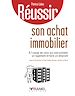 Télécharger le livre :  Réussir son achat immobilier