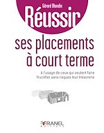 Télécharger le livre :  Réussir ses placements à court terme