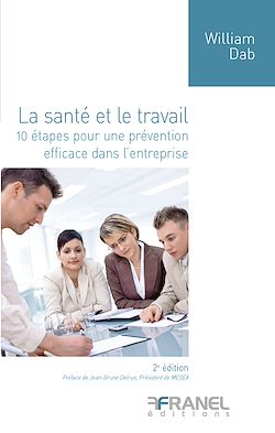 Télécharger le livre :  La Santé et le travail  (2e édition)