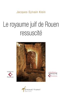 Télécharger le livre :  Le Royaume juif de Rouen ressuscité