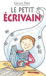 Télécharger le livre :  Le petit écrivain