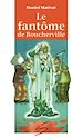 Télécharger le livre :  Le fantôme de Boucherville
