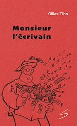 Télécharger le livre :  Monsieur l'écrivain