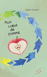 Télécharger le livre :  Mon coeur de pomme