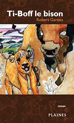 Download this eBook Ti-Boff le bison