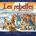 Télécharger le livre :  Les rebelles