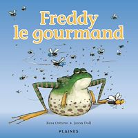 Téléchargez le livre :  Freddy le gourmand
