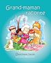 Télécharger le livre :  Grand-maman Raconte (vol 1)