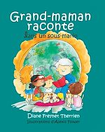 Télécharger le livre :  Grand-maman Raconte autour du feu de camp (vol 3)