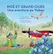 Télécharger le livre :  Noé et Grand-Ours : Une aventure au Yukon