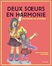 Télécharger le livre :  Deux sœurs en harmonie