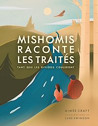 Téléchargez le livre :  Mishomis raconte les traités